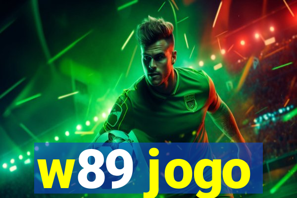 w89 jogo